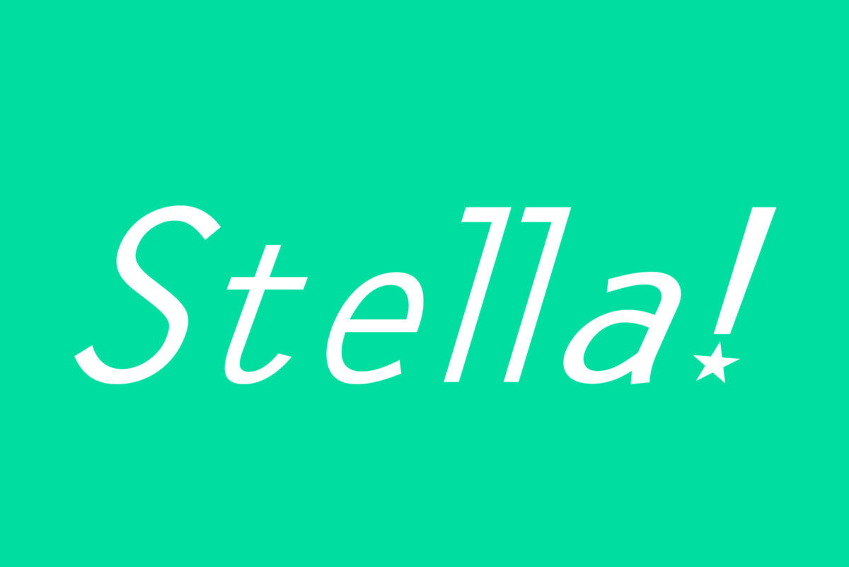 Stella!
