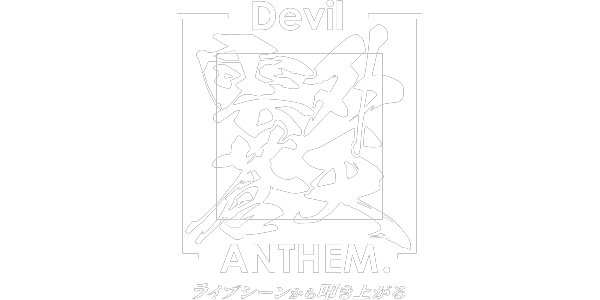 Devil ANTHEM.